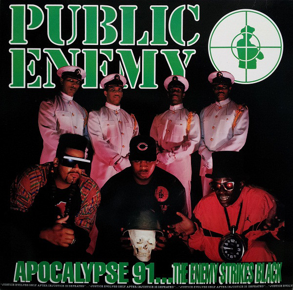Public Enemy: Apocalypse 91...The Enemy Strikes Black (1991)
